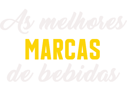 As melhores Marcas de Bebidas